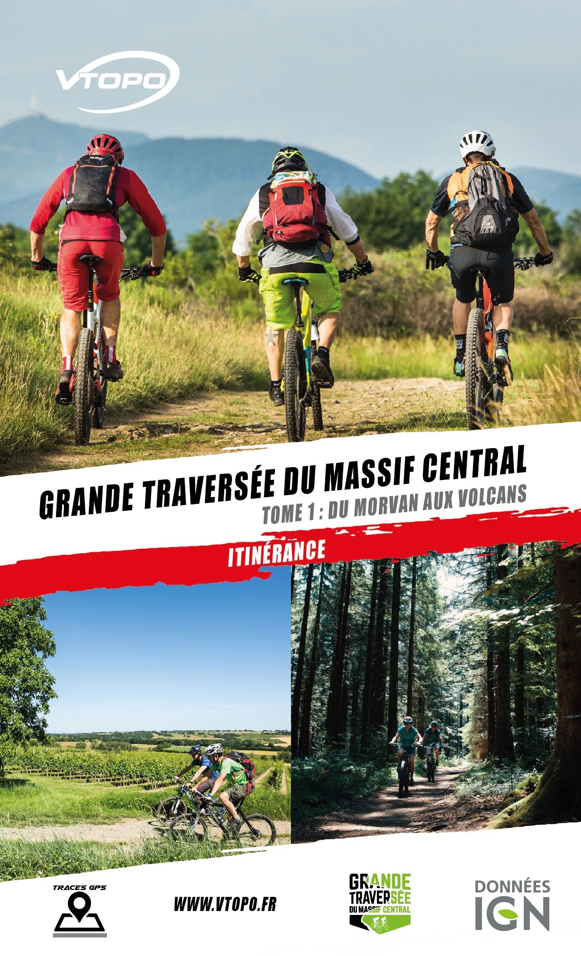 VTOPO MTB Roaming Great Crossing of the Massif Central - Volume 1 - 2nd edition